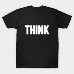 Think T-Shirt